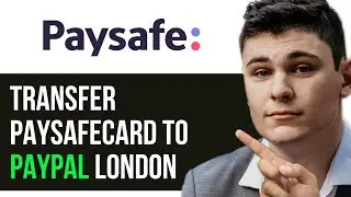 HOW TO TRANSFER PAYSAFECARD TO PAYPAL LONDON 2024! (FULL GUIDE)