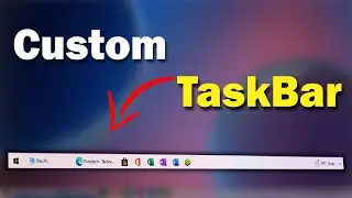 Windows 10 Taskbar Customization