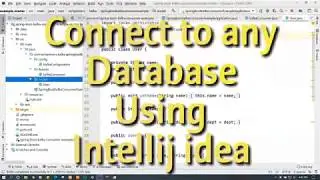 Connect to any database using intellij idea and query everythinh