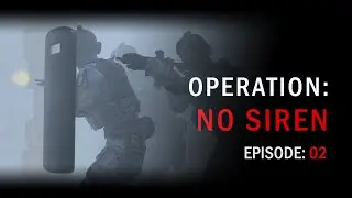 OPERATION NO SIREN : Episode02 | British Armed Police&UK SAS (ARMA3 Machinima Movie)