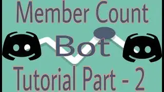 Member Count bot Setup in mobile |Tutorial 2019 