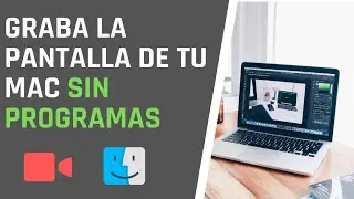 COMO GRABAR LA PANTALLA DE MAC CON AUDIO