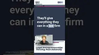 Legal Entrepreneurship: Thriving Post Adversity