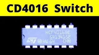 CD4016 Bilateral Switch | IC 4016