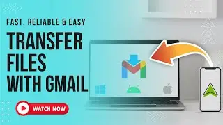 How to Transfer files from Android & iPhone to PC with Gmail