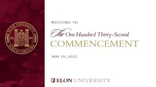 2022 Undergraduate Commencement: Ceremony #2