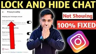 Instagram lock and hide chat option not showing |  lock and Hide chats option kaise laye new update