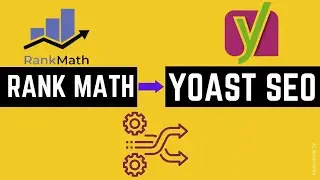 How to migrate from Rank Math to Yoast SEO