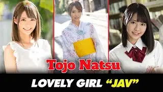 Tojo Natsu Lovely girl JAV