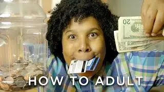 How To Adult!