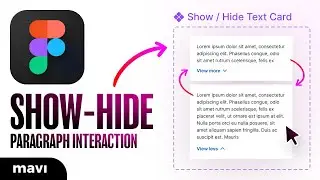 SHOW / HIDE TEXT IN FIGMA – Tutorial (Interactive Component Prototyping)