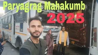 Jammu to Paryagrag SRTC Journey  Mahakumb 2025 Full Details