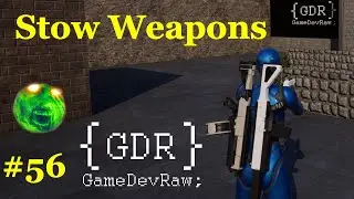 Stowing Weapons on your Character- #56 Make a Multiplayer Game in Unreal Engine - Tutorial