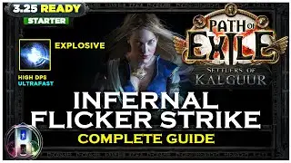 [PoE 3.25] INFERNAL FLICKER STRIKE ASCENDANT - PATH OF EXILE SETTLERS OF KALGUUR - POE BUILDS