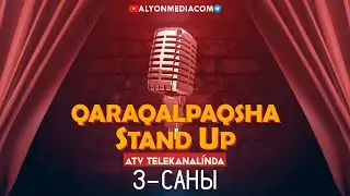 Қарақалпақша StanD Up | 3 Sani | #STANDUP