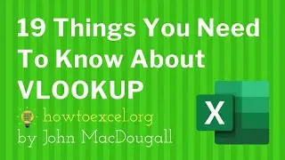 ☑️ 19 Things You Need To Know About VLOOKUP In Excel