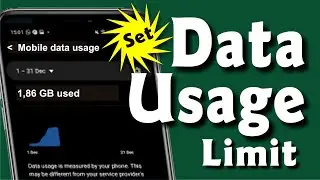 How To Set Data Usage Limit On Android