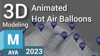 Hot Air Balloons 3D modeling. MASH animation (Autodesk Maya tutorial)