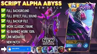 Script Skin Alpha Abyss - General Void No Password | Full Effect Voice | Patch Terbaru