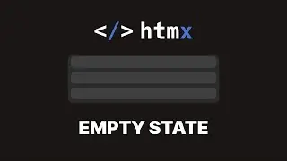 HTMX List Empty State (CSS vs HTMX)