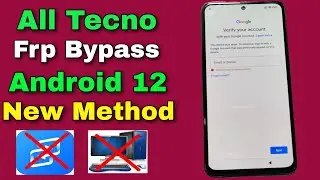 All Tecno Frp Bypass/Unlock Google Account Lock Android 12 | All Tecno Frp Unlock | Without PC