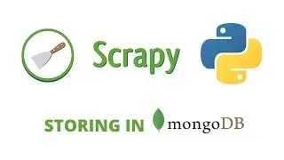 Python Scrapy Tutorial - 18 - Storing data in MongoDB