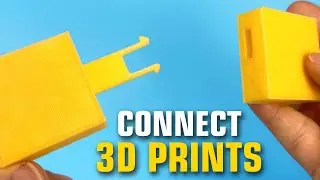 Connect 3D Printed Parts | Design for Mass Production 3D Printing