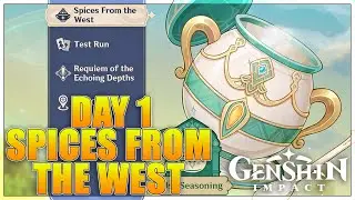 Spices From The West New Event Guide Day 1【Genshin Impact】