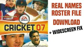 EA Cricket 2007 - Widescreen + Real Names Roster Download