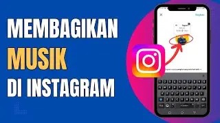 Cara Membagikan Musik di Instagram Fitur Baru Instagram