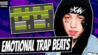 How To Make Emotional Trap Beats In Ableton | Making A Lil Xan Type Beat