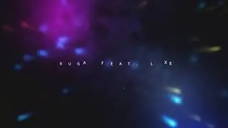 Buga feat. LXE- Целуюсь по привычке