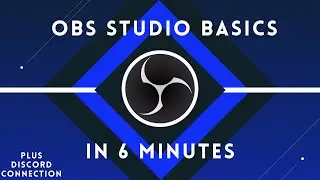 OBS Studio Tutorial 2021 + Discord Connection (Basic Easy Setup)