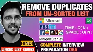 Remove duplicates from an unsorted linked list 🔥 Hindi c++ 