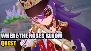 Where the Roses Bloom Quest Genshin Impact