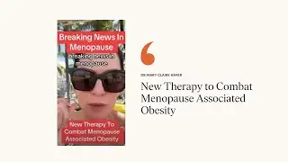 New therapy to combat menopause associated obesity. Article in Description.