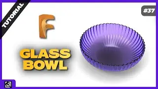 Design Glass Bowl in FUSION 360 | Fusion 360 Tutorial 2021 | It’s made EZy