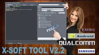 Magical And Powerfull..!!   X-Soft Tool  V2.2 - 2024 | Great Repair Tool For Qualcomm And Samsung