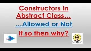 Constructor In Interface/Abstract Class... Allowed Or Not ???