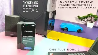 oneplus nord 2 oxygenos 13 update F20 open beta 1 in-depth review: features, performance,rollback!
