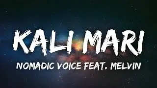 Kali Mari Lyrics | Nomadic Voice Feat. Melvin | Prod. by Thudwiser | Malayalam Rap Song | Netflix