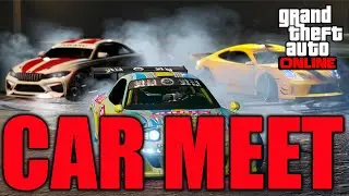 GTA 5 Online Live: Drift / Drag Car Meet And More!!