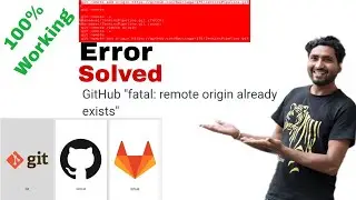 Fatal: remote origin already exists error solved Git gitlab github