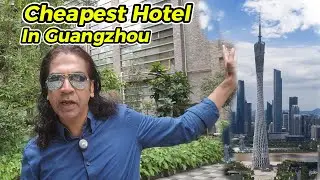 Cheapest Hotel | Guangzhou City | Service Apartment | Room Tour | Hindi Vlogs
