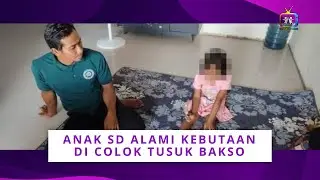 🔴MIRIS‼️SISWI SD GRESIK DI C0L0K TU5UK BAKSO MATANYA HINGGA BUTA