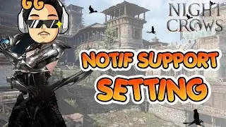 HOW TO SETTING STREAMER NOTIFICATION SUPPORT SEED | NIGHT CROW INDONESIA