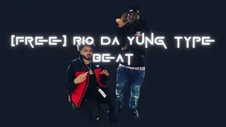 [Free] Rio Da Yung Og + RMC Mike + Enrgy type beat 
