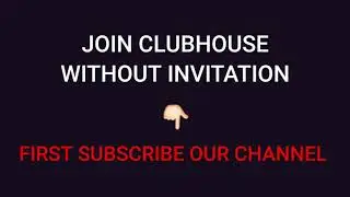 Join clubhouse without invite | clubhouse joining link india