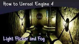 Light Function Flicker and Fog | Unreal Engine Tutorial