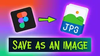 How to save Figma file as image?